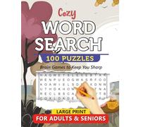 Cozy Word Search: 100 Relaxing Large Print Puzzles Book for Adults & Seniors: Fun Brain Games with 1800 Unique Words | Easy-to-Read Activity Book for ... - Word Search Books for Adults and Seniors)