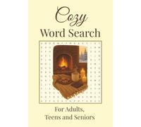 Cozy Word Search: A Feel-Good Puzzle Book of Snug Words, Sweet Moments, and Simple Joys