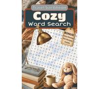 Cozy Word Search Activity Book: 101 Calming Travel Size Puzzles For Stress Relief & Screen Free Entertainment | Perfect Care Package Comfort Gift | Special Bonus Included! (Travel-Size Titles)
