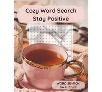 Cozy Word Search: Calm Word Search with Easy-to-Read Print | Relax, Mindful, Fun | 7.5 x 9.25 Inches, 110 Pages, 50+ Puzzles | A Great Gift for Vacations, Holidays, and Free Time