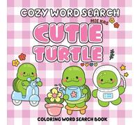 Cozy Word Search: Cutie Turtle: Relax and unwind with a sweet little turtle and soothing word fun!