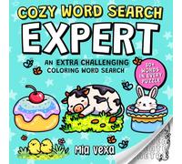 Cozy Word Search Expert: An Extra Challenging Word Search and Relaxation Activity for Adults and Kids