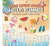 Cozy Word Search Hello Summer: Coloring and Word Search Puzzle Book for Adults and Teens Cute and Comfy Edition