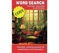 Cozy Word Search Puzzle Book: For Adults, Seniors & Teens: Easy to Read Find a Word | 6x9 inches, 76 pages | 64 Puzzles ... Gift for Vacations, Holidays and Time Away