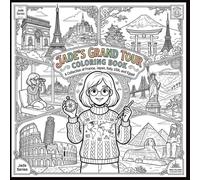 Cozy World Travel Coloring Book: Bold and Easy Designs of Famous Landmarks and Cityscapes Relaxing Pages of France, Japan, Italy, the USA, and Egypt ... Relief and Mindfulness (LE MONDE DE JADE)