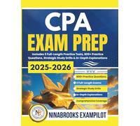 CPA EXAM PREP 2025-2026: Includes 3 Full-Length Practice Tests, 800+ Practice Questions, Strategic Study Drills & In-Depth Explanations