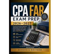 CPA FAR Exam Prep 2026-2027: Financial Accounting & Reporting Study Guide to Pass with 1000+ Practice Questions, Full - Length Exams, Task - Based Simulations, and a 2 - Week Study Plan
