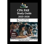 CPA FAR Study Guide 2026-2027: Navigate. Master. Achieve.