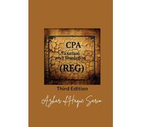 CPA Taxation and Regulation (REG): Third Edition