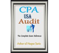 CPA USA Audit: The Complete Exam Reference