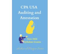CPA USA Auditing and Attestation: New 2026 Syllabus Exams (CPA USA 2026)