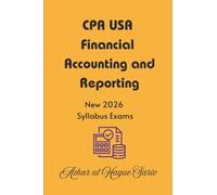 CPA USA Financial Accounting and Reporting: New 2026 Syllabus Exams (CPA USA 2026)