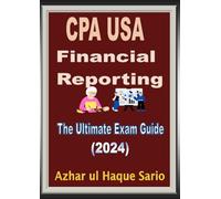 CPA USA Financial Reporting: The Ultimate Exam Guide (2024)