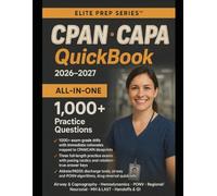 CPAN® & CAPA® Perianesthesia QuickBook 2026-2027: High-Yield Review, Phase I-II Scores, Airway/PONV, + Exam-Style Rationales