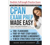 CPAN Exam Prep Made Easy: Review, Study Guide & Test Prep for the ABPANC Certified Post Anesthesia Nurse Exam with Flashcards, an Online Quiz Bank, 9 ... Practice Test (Made Easy Academy Series)