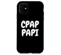 CPAP Papi Funny Sleep Apnea Breathing Machine Design for Men Carcasa para iPhone 11