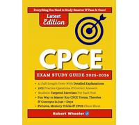 CPCE EXAM PREP 2025-2026: All-in-One Study Guide with 12 Full Practice Tests, 2,752 Practice Questions with Detailed Answer Explanations, and Proven Strategies to Pass on Your First Try