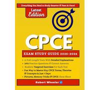 CPCE EXAM PREP 2025-2026: All-in-One Study Guide with 12 Full Practice Tests, 2,752 Practice Questions with Detailed Answer Explanations, and Proven Strategies to Pass on Your First Try