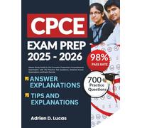 CPCE EXAM PREP 2025-2026: Master Study Guide for the Counselor Preparation Comprehensive Examination with 700 Practice Test Questions, Detailed Answer Explanations and Expert Secrets