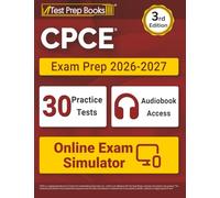 CPCE Exam Prep 2026-2027: Practice Tests + CPCE Study Guide + Online Exam Simulator: [3rd Edition]