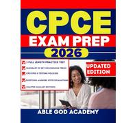 CPCE EXAM PREP 2026: Everything You Need to Know for the Counselor Preparation Comprehensive Examination