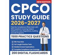 CPCO Study Guide 2026-2027: Pass the Compliance Officer Exam with 1500 Questions Covering Federal Healthcare Laws, Regulations, Auditing and OIG Programs
