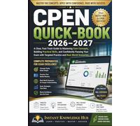 CPEN Quick-Book 2026-2027: A Clear, Fast-Track Guide to Mastering Core Concepts, Building Practical Skills, and Confidently Passing Your Exam with Targeted Practice and Real-World Scenarios