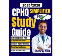 CPHQ Simplified Study Guide 2025-2026: Achieve CPHQ Success with a Strategic Study Plan and More-than-Enough Full-Length Practice Tests with In-Depth ... Every Exam Domain (So Sure Exam Prep Guides)