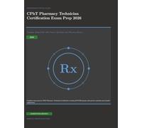 CPhT Pharmacy Technician Certification Exam Prep 2026: Complete Study Guide with Practice Questions and Pharmacy Review (Meridian Certification Press Study Guides)