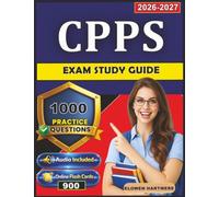 CPPS Exam Study Guide:: 1000 Practice Questions with Step-by-Step Explanation, Domains Coverage for Complete Prep of Certified Professional in Patient Safety