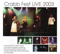 Crabb Family, the - Crabb Fest Live 2003