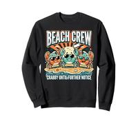 Crabby Until Further Notice Beach Crew Summer Sudadera