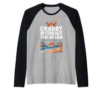 Crabby Without The Ocean Funny Beach Vacation Crab Camiseta Manga Raglan