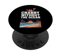 Crabby Without The Ocean Funny Beach Vacation Crab PopSockets PopGrip Adhesivo