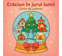 Crăciun în jurul lumii - Carte de colorat