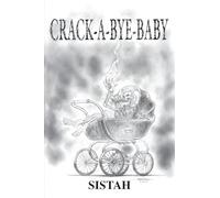 Crack-A-Bye-Baby