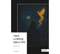 Crack, la prison dans la tête