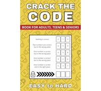Crack The Code: 200 Puzzles from Easy to Hard (Vol. 2)