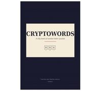 Crack the Code - Book 1: Decode the Clues. Reveal the Message.