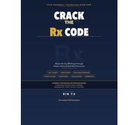 Crack the Rx Code: PTCB Pharmacy Technician Exam Prep - Master the Top 200 Drugs Through Puzzles, Stories & Real-World Scenarios