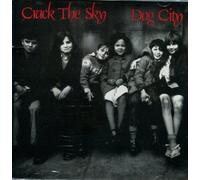 Crack the Sky - Dog City