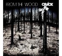 Crack The Sky - From The Wood