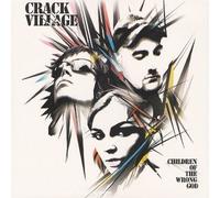 Crack Village - Children of The Wrong God [Import]