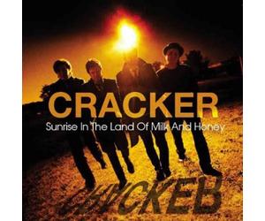 Cracker - Sun Rise In The Land Of Milk And Honey