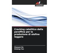 Cracking catalitico della paraffina per la produzione di olefine leggere