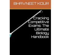 Cracking Competitive Exams: The Ultimate Biology Handbook