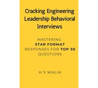 Cracking FAANG Engineering Leadership Behavioral Interviews: Mastering STAR Responses for Top 30 Questions