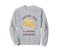 Cracking Open A Cold Beer With Friends - Regalo divertido de cerveza Sudadera