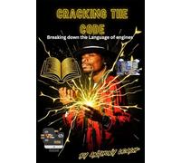 Cracking The Code: Breaking down the Language of Engines