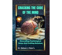 CRACKING THE CODE OF THE MIND
